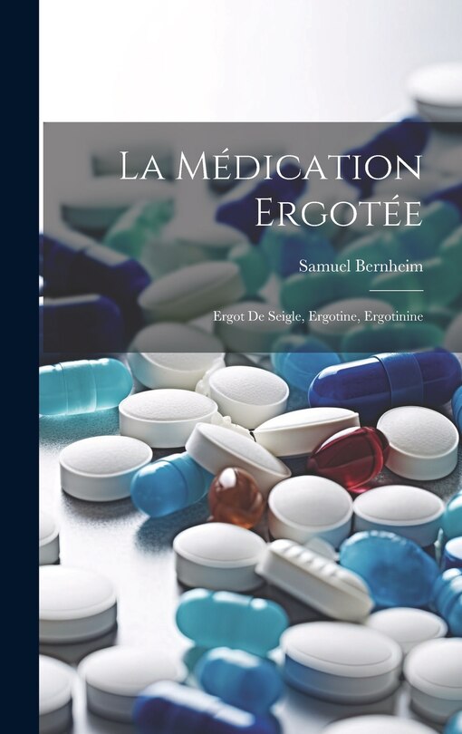 Couverture_La Médication Ergotée