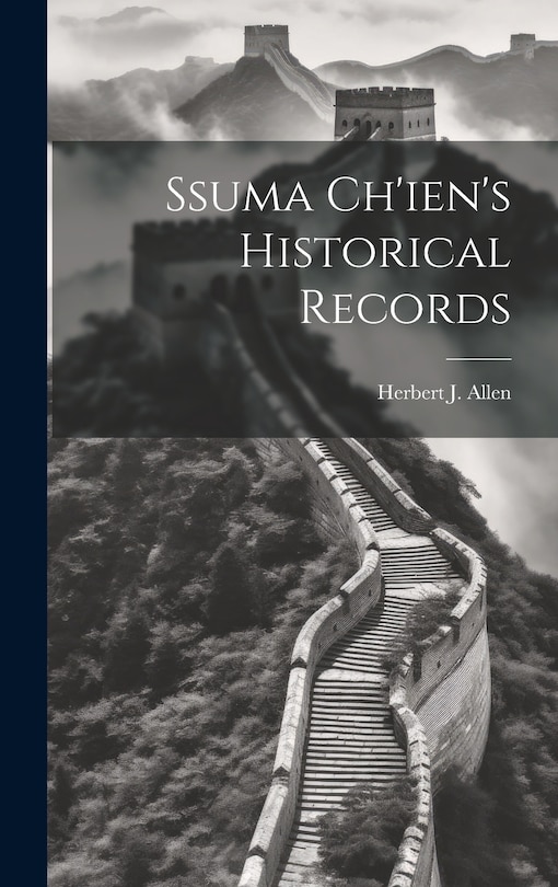 Front cover_Ssuma Ch'ien's Historical Records