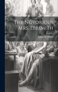 Front cover_The Notorious mrs. Ebbsmith