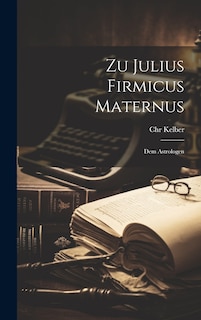 Front cover_Zu Julius Firmicus Maternus