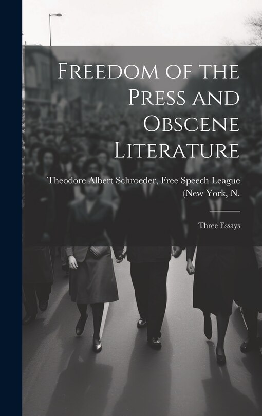 Couverture_Freedom of the Press and Obscene Literature
