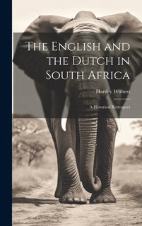 Couverture_The English and the Dutch in South Africa