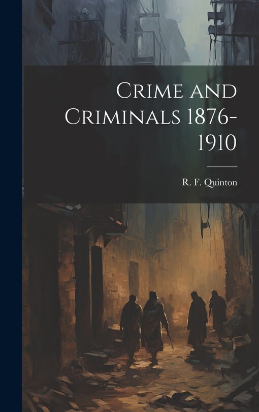 Couverture_Crime and Criminals 1876-1910