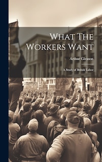 Couverture_What The Workers Want