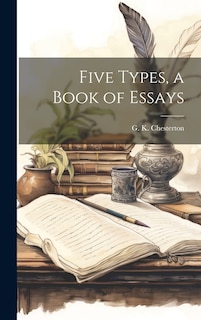 Front cover_Five Types, a Book of Essays