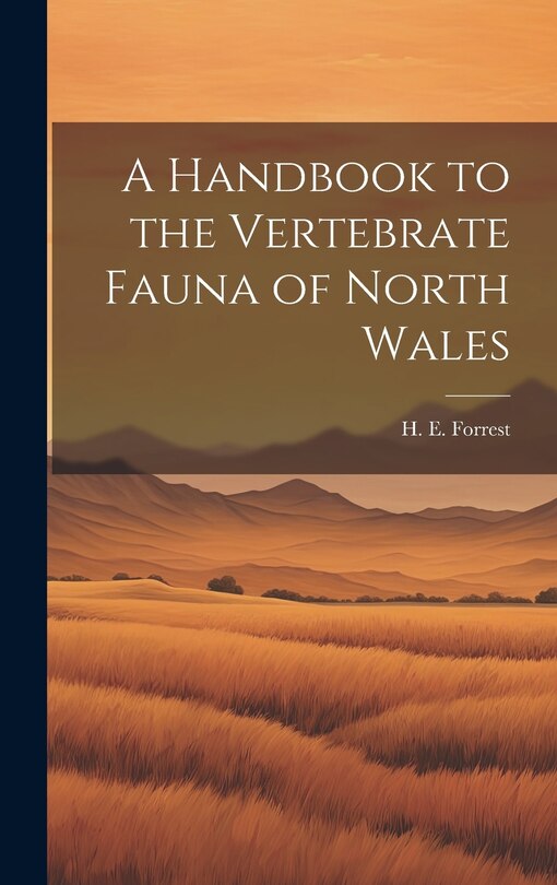 Couverture_A Handbook to the Vertebrate Fauna of North Wales