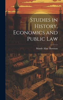 Front cover_Studies in History, Economics and Public Law