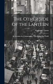 Front cover_The Other Side of the Lantern; an Account of a Commonplace Tour Round the World