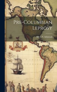 Front cover_Pre-Columbian Leprosy