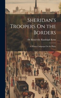 Front cover_Sheridan's Troopers On the Borders