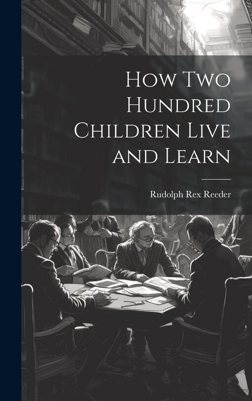 Couverture_How Two Hundred Children Live and Learn