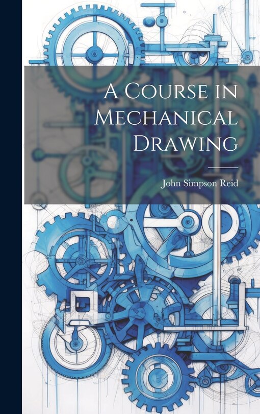 Couverture_A Course in Mechanical Drawing