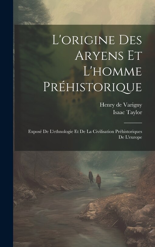 Front cover_L'origine Des Aryens Et L'homme Préhistorique