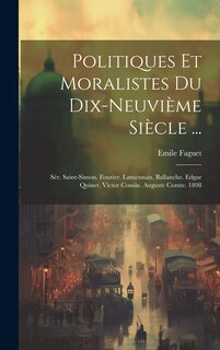 Front cover_Politiques Et Moralistes Du Dix-Neuvième Siècle ...