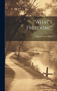 Front cover_What's Freedom?