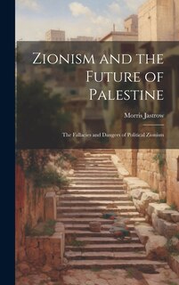 Couverture_Zionism and the Future of Palestine