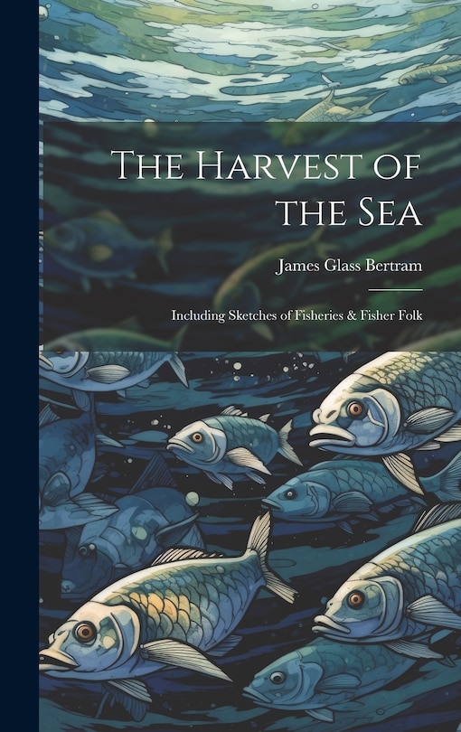Couverture_The Harvest of the Sea