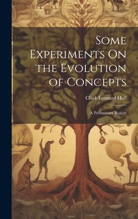 Front cover_Some Experiments On the Evolution of Concepts