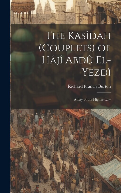 Couverture_The Kasîdah (Couplets) of Hâjî Abdû El-Yezdî