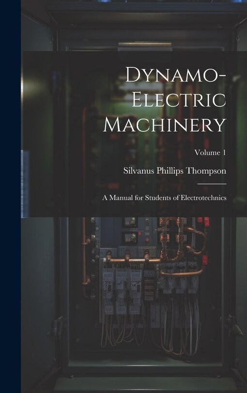 Couverture_Dynamo-Electric Machinery