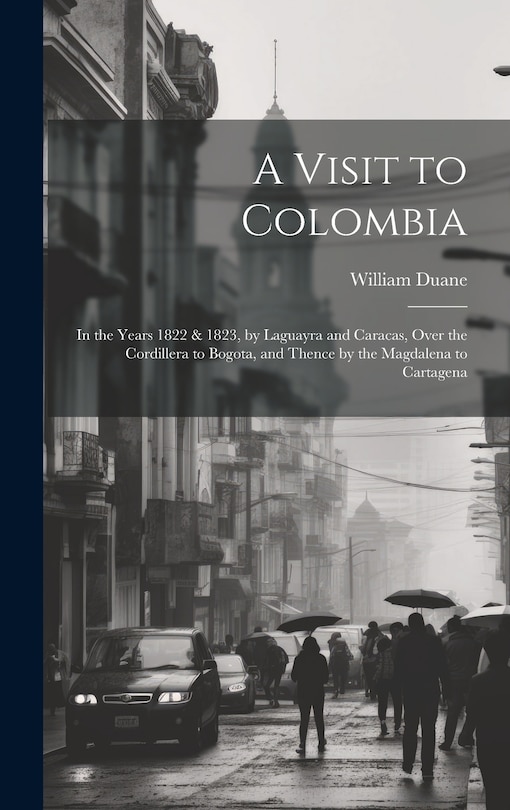 Front cover_A Visit to Colombia