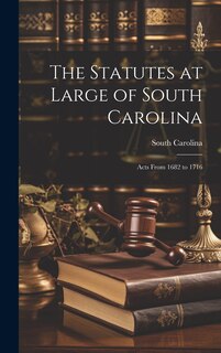 Front cover_The Statutes at Large of South Carolina