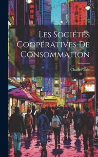 Couverture_Les Sociétés Coopératives De Consommation