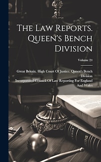 Couverture_The Law Reports. Queen's Bench Division; Volume 24