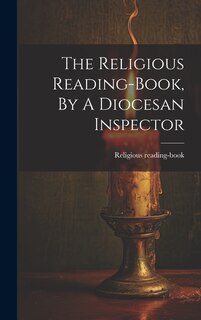 Front cover_The Religious Reading-book, By A Diocesan Inspector