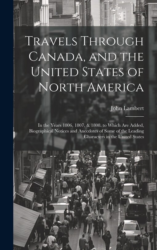 Front cover_Travels Through Canada, and the United States of North America