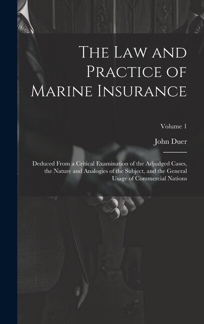 Front cover_The Law and Practice of Marine Insurance