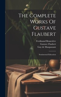 Front cover_The Complete Works Of Gustave Flaubert