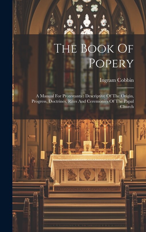 Front cover_The Book Of Popery