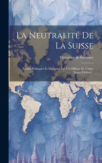 Front cover_La Neutralité De La Suisse