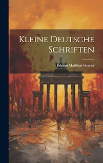 Front cover_Kleine Deutsche Schriften