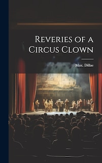 Front cover_Reveries of a Circus Clown