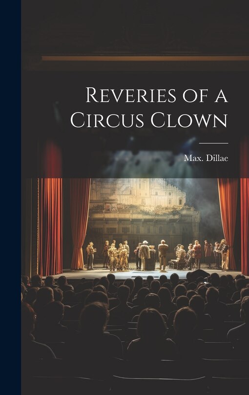 Front cover_Reveries of a Circus Clown
