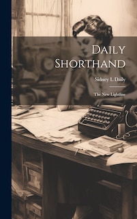 Front cover_Daily Shorthand; the new Lightline