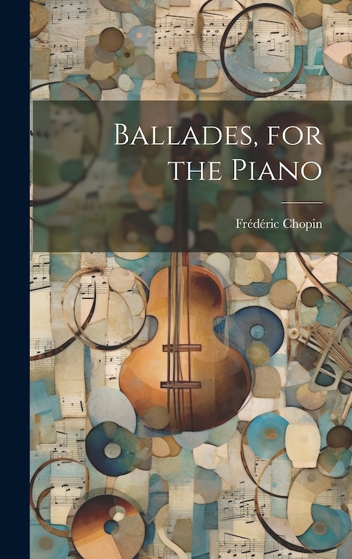 Couverture_Ballades, for the Piano