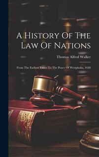 Front cover_A History Of The Law Of Nations