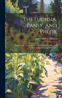 Front cover_The Fuchsia, Pansy, And Phlox