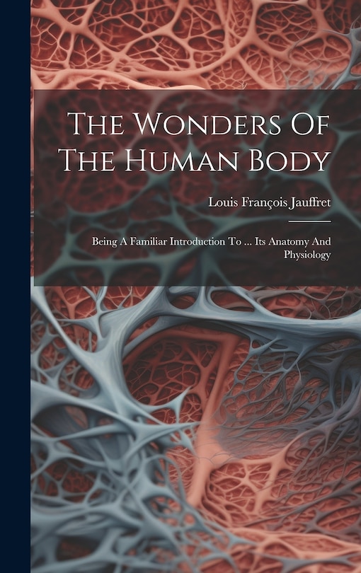 Front cover_The Wonders Of The Human Body