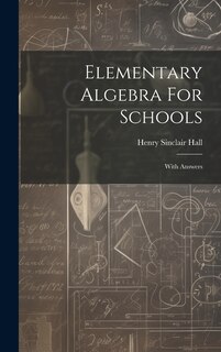 Couverture_Elementary Algebra For Schools