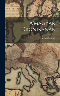 Front cover_A'magyar Kronikanak