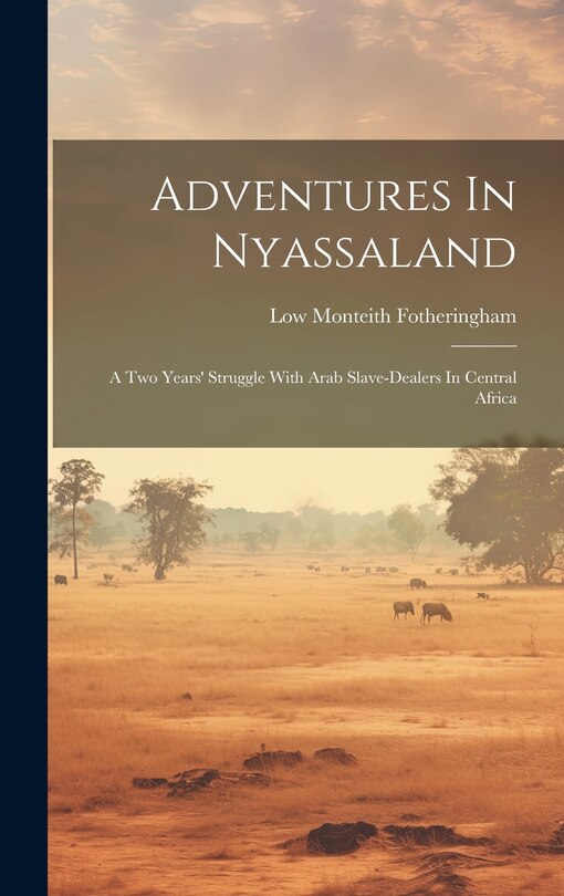 Front cover_Adventures In Nyassaland