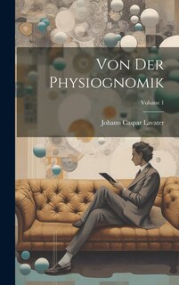 Couverture_Von Der Physiognomik; Volume 1