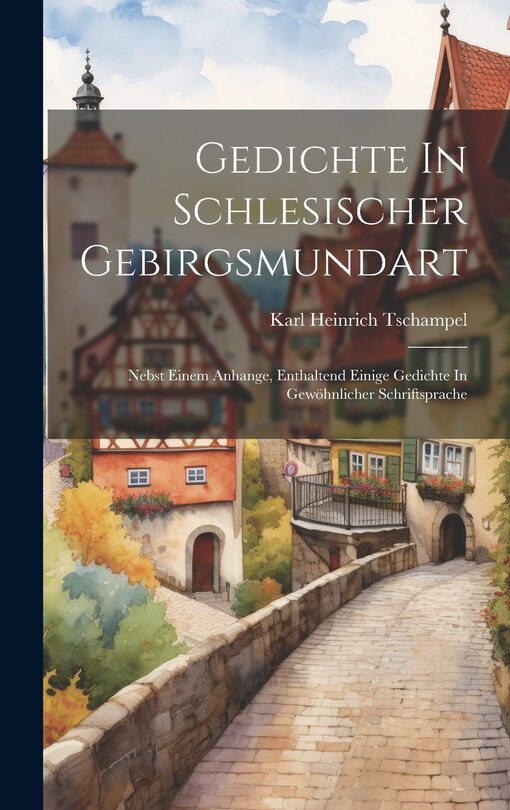 Front cover_Gedichte In Schlesischer Gebirgsmundart