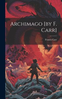 Front cover_Archimago [by F. Carr]
