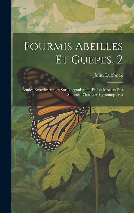 Front cover_Fourmis Abeilles Et Guepes, 2