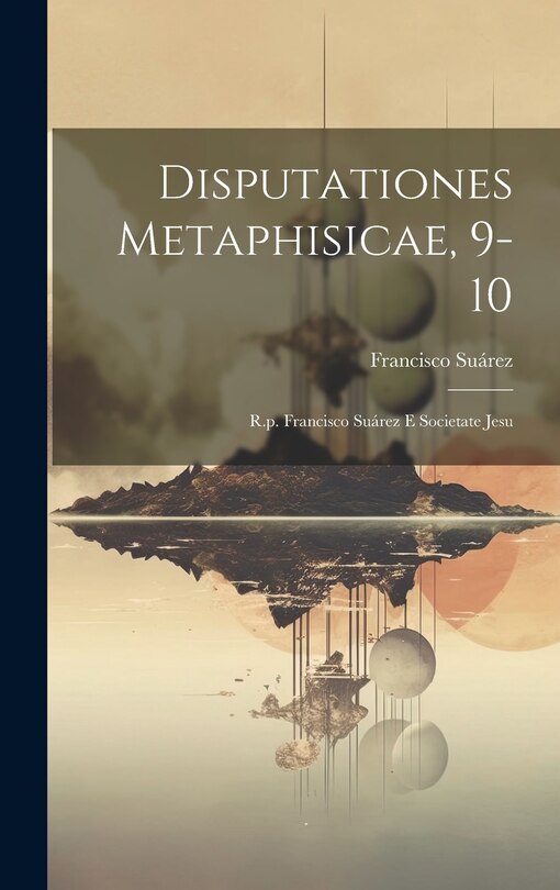 Front cover_Disputationes Metaphisicae, 9-10